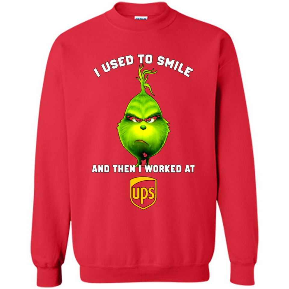 The Grinch - I Used To Smile And Then I Worked At UPS