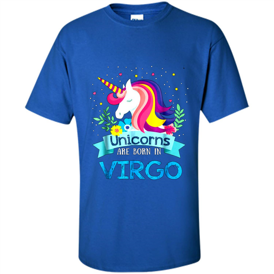 Unicorns are born in Virgo Birthday Rainbow Gift Ladies Custom