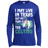 I May Live In Texas But My Team Is The Celtics - Canvas Long Sleeve T-Shirt