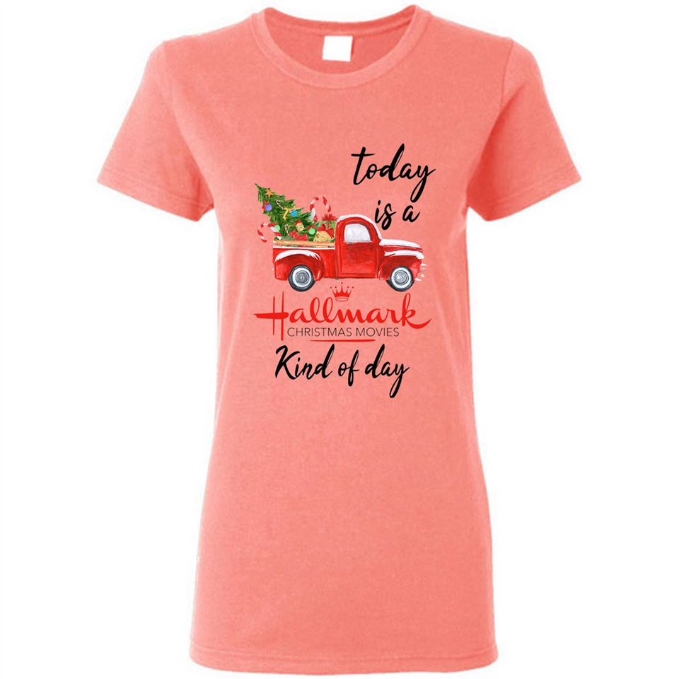 Today is A Hallmark Christmas Movies Kind of Day Sweatshirt - Ladies Short-Sleeve