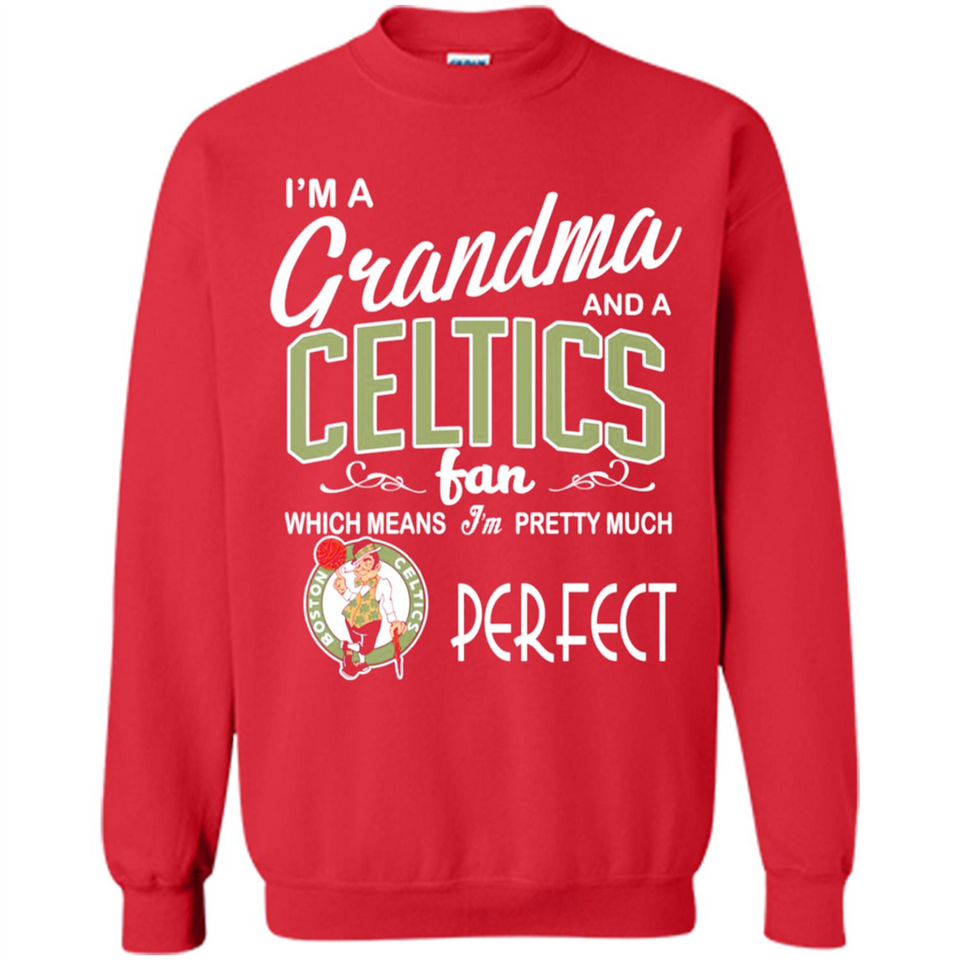 I'M A Grandma And A Boston Celtics Fans