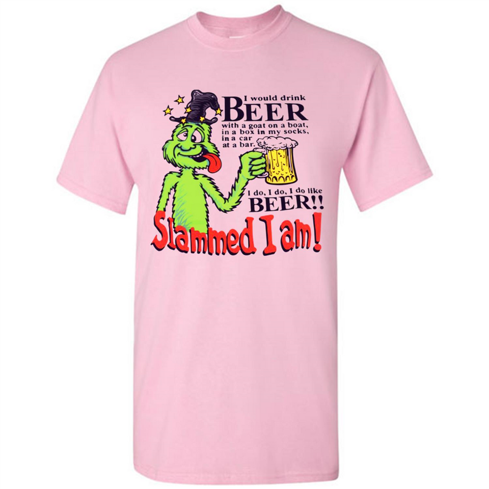 Slammed I Am I Would Drink Beer With A Goat On A Boat Shirt - Shirt