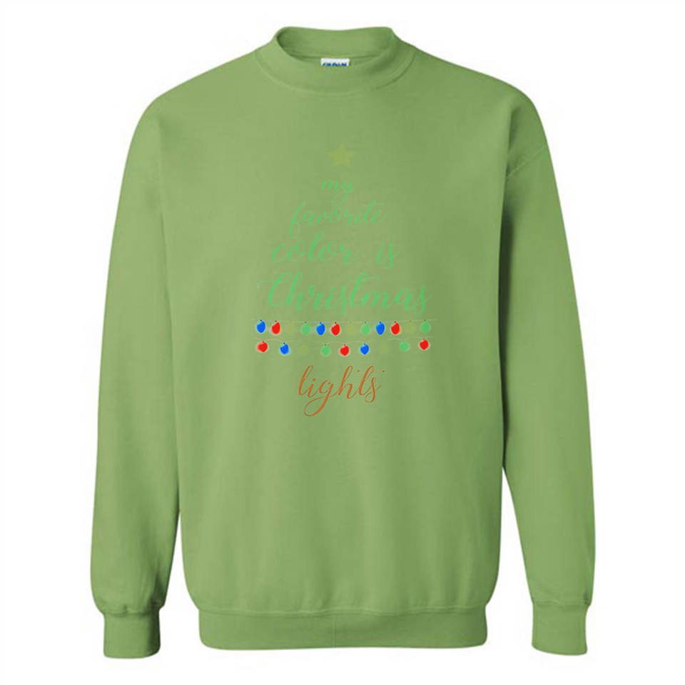 My Favorite Color is Christmas Lights Xmas Sporty T-Shirt - Sweatshirt