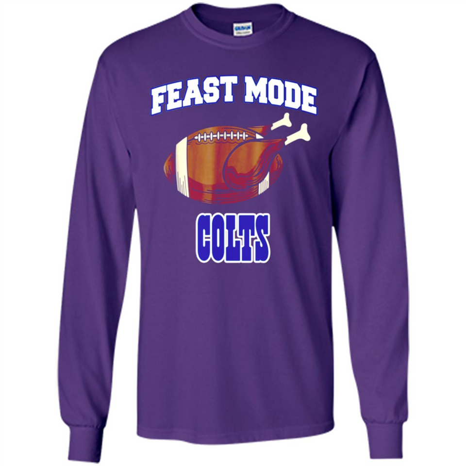 Feast Mode Colts Shirt - Indianapolis Turkey Thanksgiving