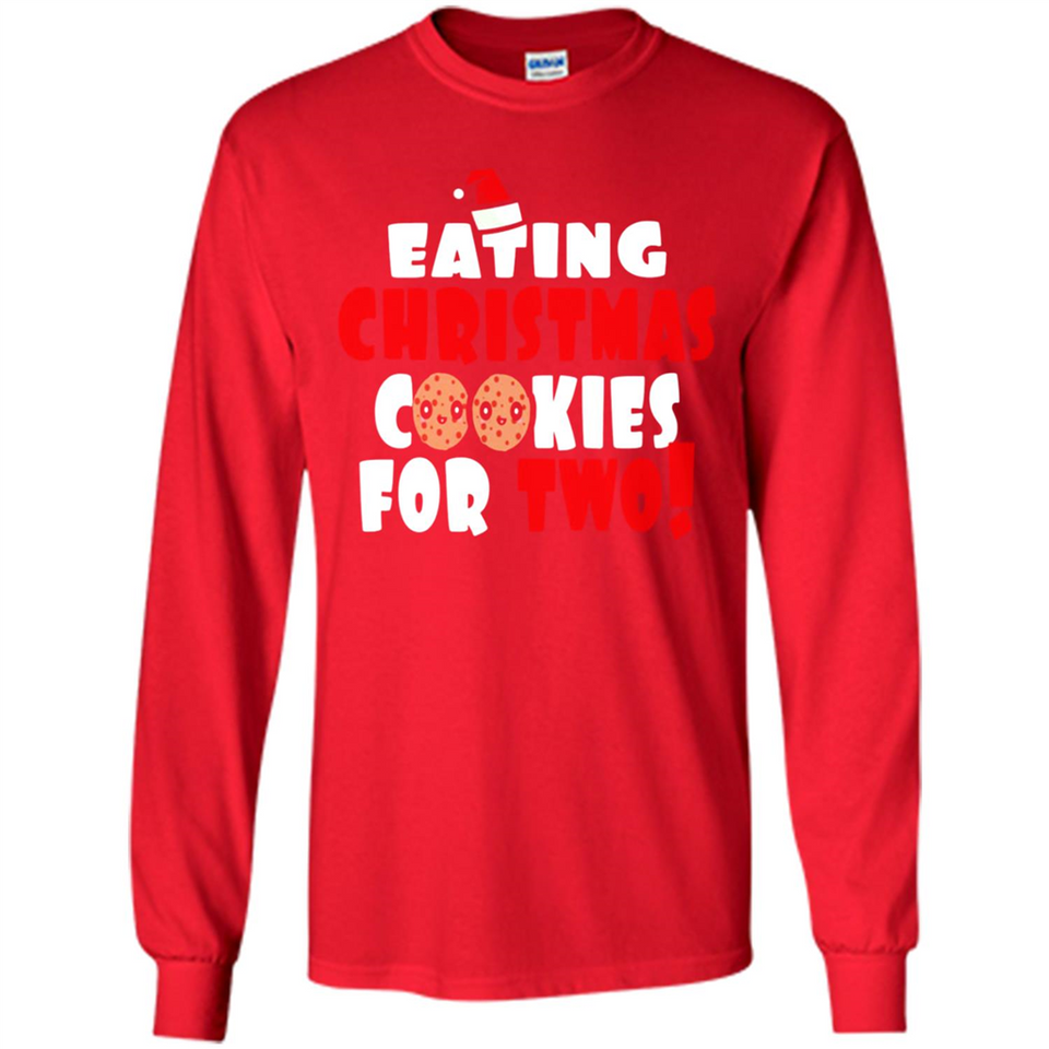 Womens Funny Eating Christmas Cookies For Two Pregnancy - Long Sleeve T-Shirt