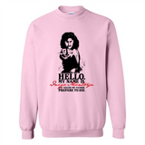 Hello My Name Is Inigo Montoya You Killed My Father Prepare To Die MERCHCUTE - Sweatshirt