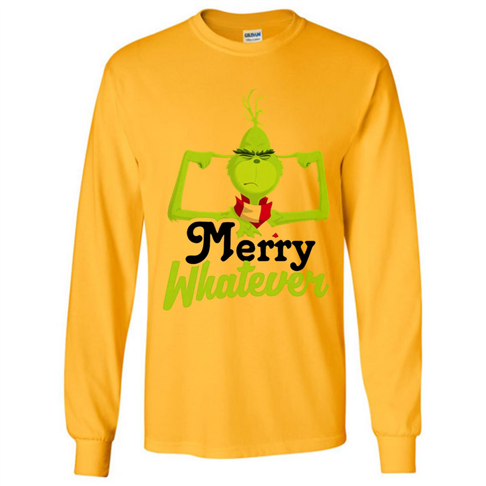Grinch Merry Whatever Funny Christmas Sporty - Long Sleeve T-Shirt