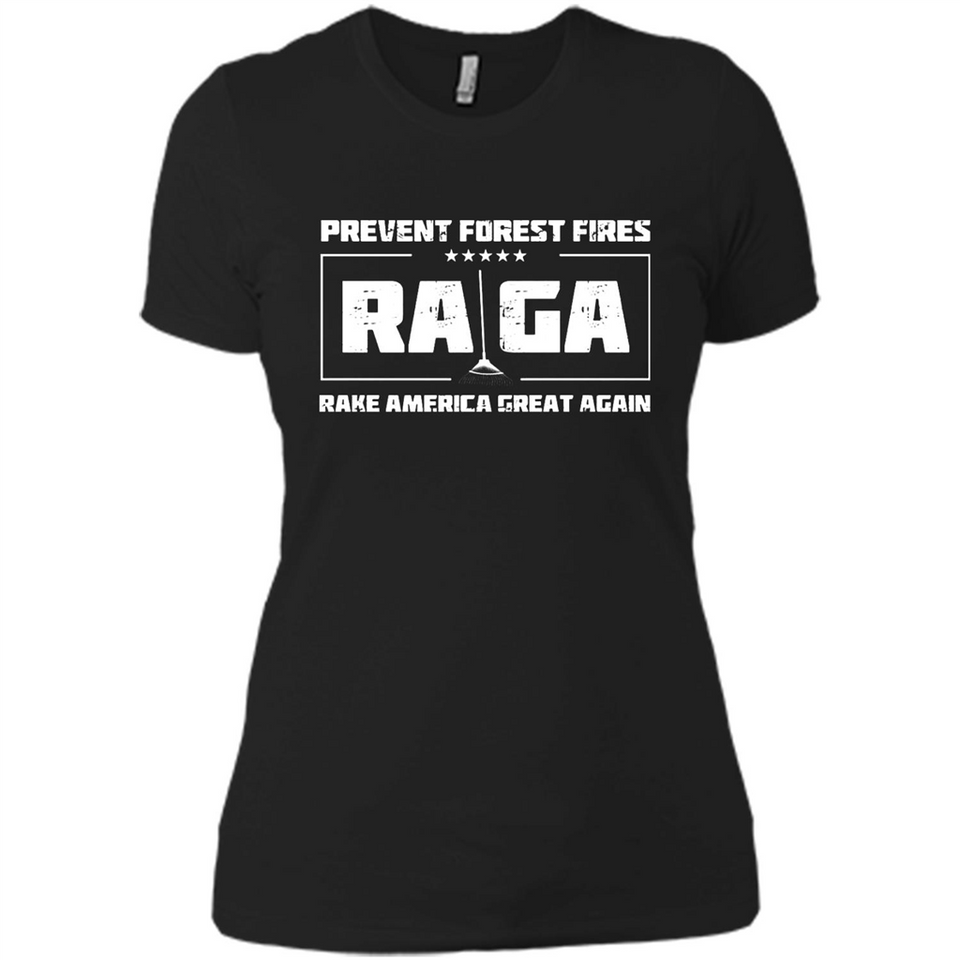 Prevent Forest Fires Rake America Great Again Shirt PINGPONG - Ladies' Boyfriend T-Shirt