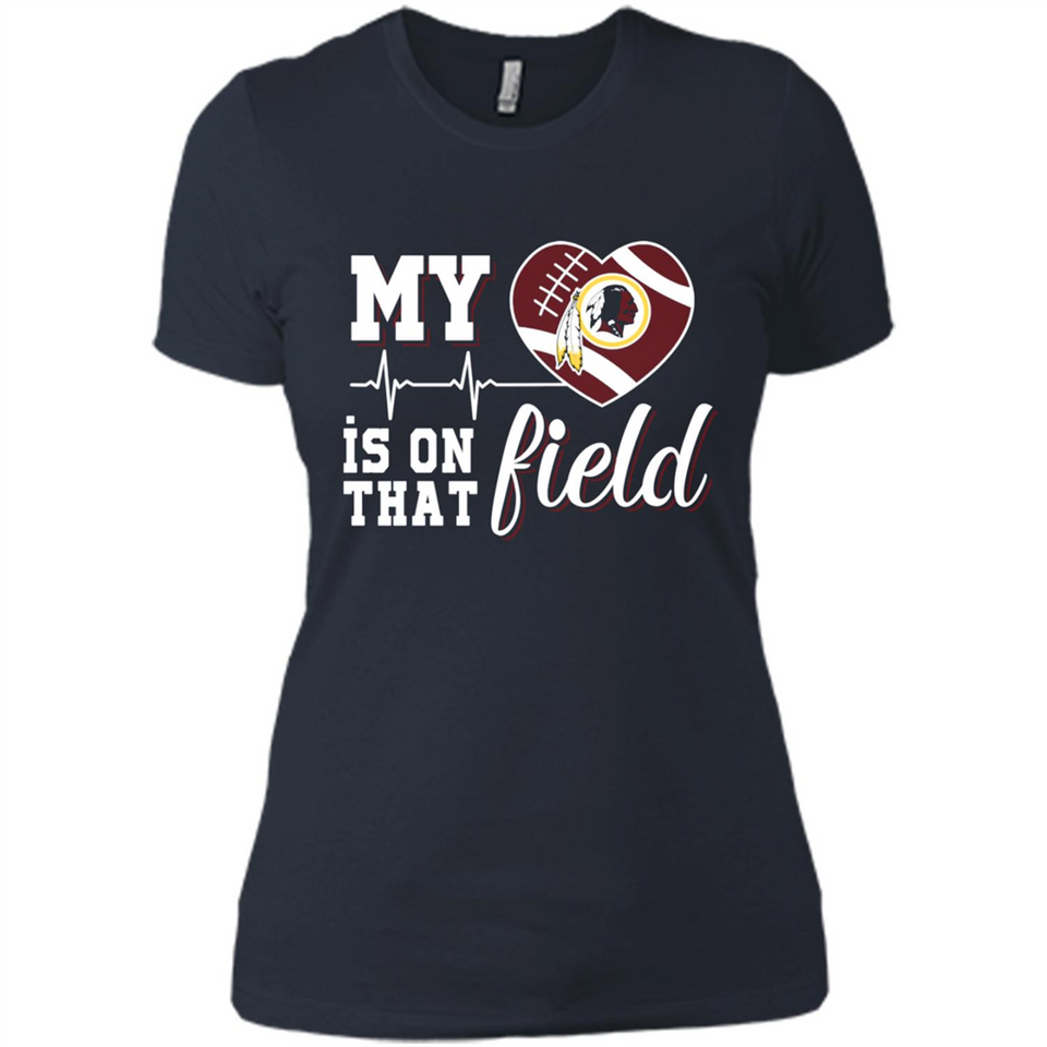 Washington Redskins Football My Heart is on that Field - Ladies' Boyfriend T-Shirt
