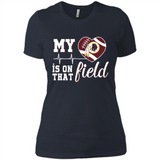 Washington Redskins Football My Heart is on that Field - Ladies' Boyfriend T-Shirt