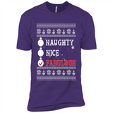 Naughty Nice Fabulous - Premium Short Sleeve T-Shirt