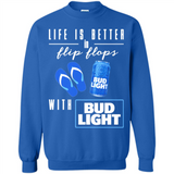 LIFE IS BETTER IN FLIP FLOPS WITH BUD LIGHT