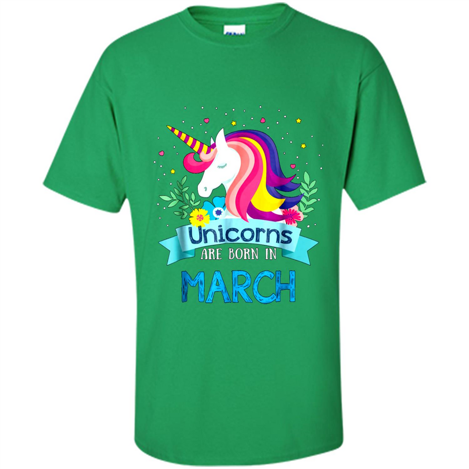 Unicorns are born in March Birthday Rainbow Gift Ladies Custom