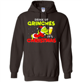 Drink Up Grinches it_s Christmas - Merry Xmas Sweatshirt - Hoodie