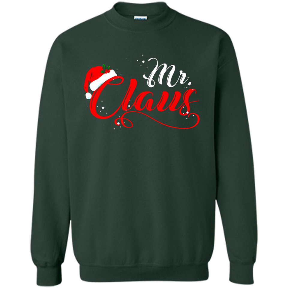 Mr. Claus Santa Claus Merry Xmas T-Shirt - Sweatshirt