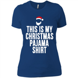 This is my pajama Tshirt Christmas - Ladies' Boyfriend T-Shirt