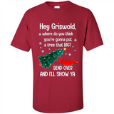 Hey Griswold Where Do You Think You’re Gonna Put A Tree Christmas PING PONG
