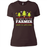 Be Nice to Farmer Santa Watching Christmas - Ladies' Boyfriend T-Shirt