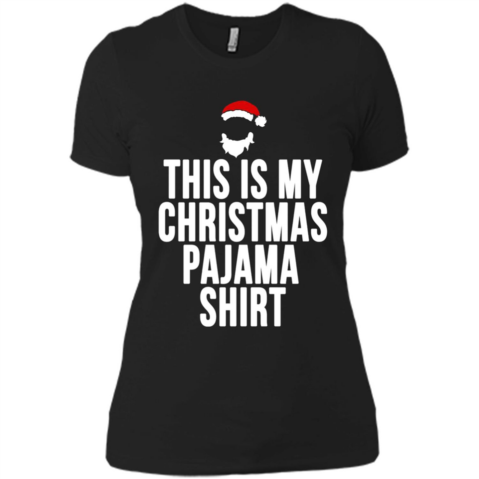 This is my pajama Tshirt Christmas - Ladies' Boyfriend T-Shirt