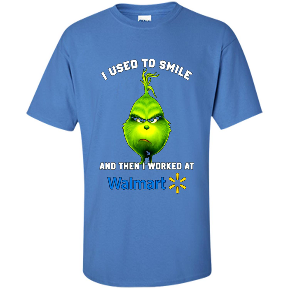 The Grinch - I Used To Smile And Then I Worked At Walmart