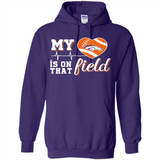 Denver Broncos Football My Heart is on that Field - Hoodie
