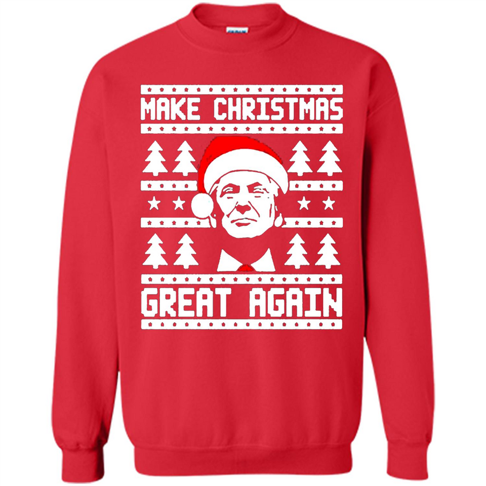 Fabulous Make Christmas Great Again Trump Ugly Christmas - Sweatshirt