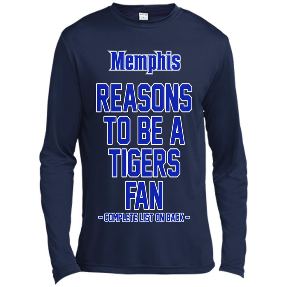 Reasons to be a Memphis Tigers Fan Complete List on Back - Canvas Long Sleeve T-Shirt