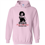 Hello My Name Is Inigo Montoya You Killed My Father Prepare To Die MERCHCUTE - Hoodie