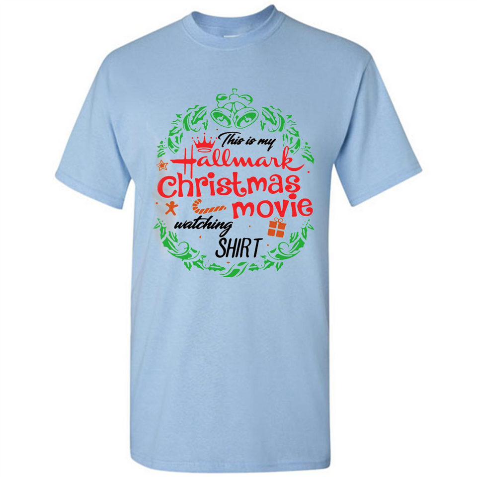 This is My Hallmark-Christmas Movies Watching Sporty T-Shirt - Shirt