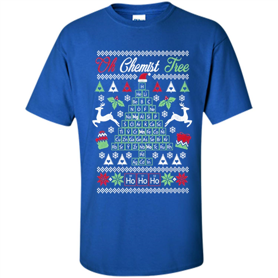 Chemist Tree Shirt Oh Chemistry Tree Ugly Christmas - Shirt