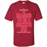 Reasons to be a Houston Rockets Fan Complete List on Back - Shirt