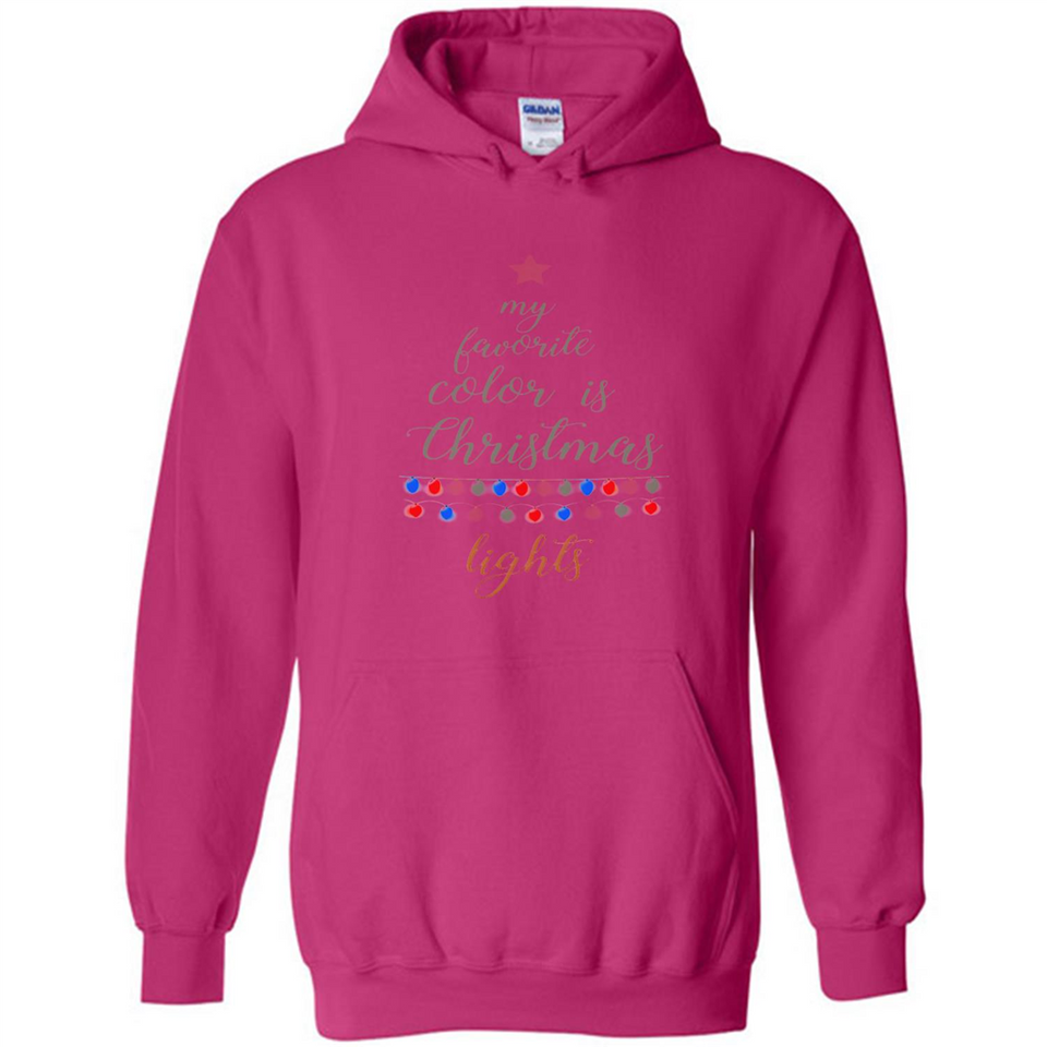 My Favorite Color is Christmas Lights Xmas Sporty T-Shirt - Hoodie