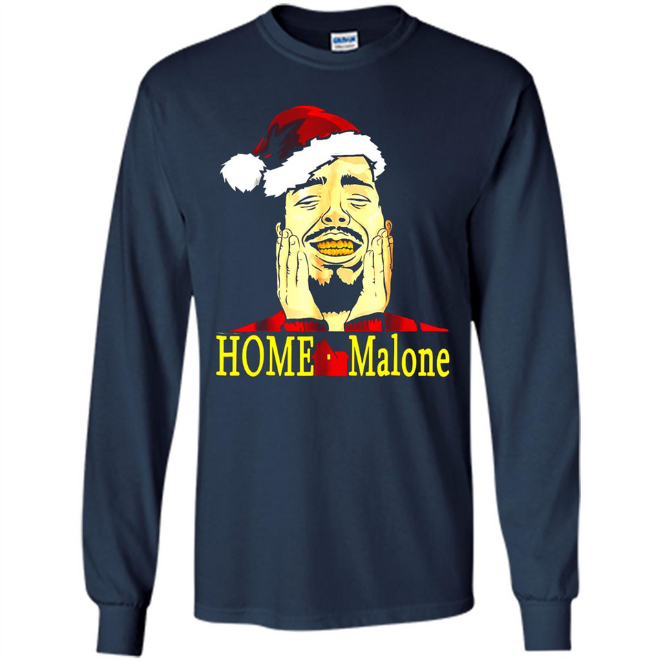 Home Malone Shirt Post Malone Christmas Sweatshirt - Long Sleeve T-Shirt