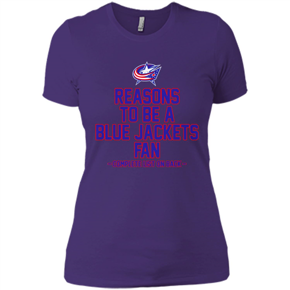 Reasons to be a Columbus Blue Jackets Fan Complete List on Back - Ladies' Boyfriend T-Shirt