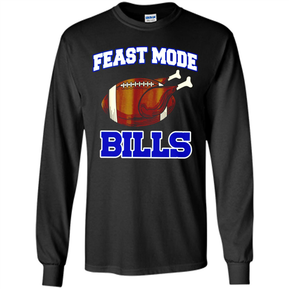 Feast Mode Bills Shirt - Buffalo Turkey Thanksgiving