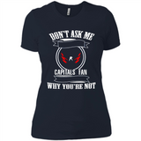 Don't Ask Me Why I'm A Washington Capitals Fan Ask Yourself