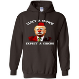 Elect A Clown Expect A Circus Trump PING PONG