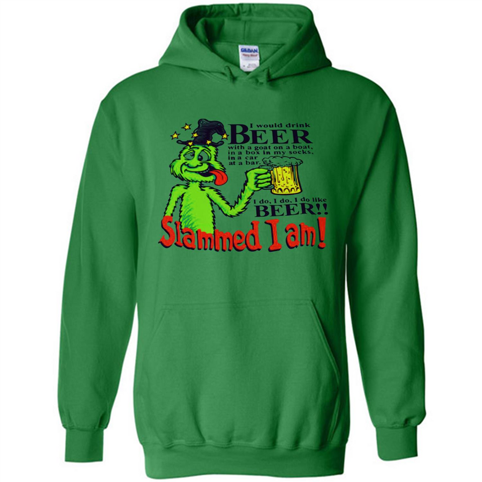 Slammed I Am I Would Drink Beer With A Goat On A Boat Shirt - Hoodie