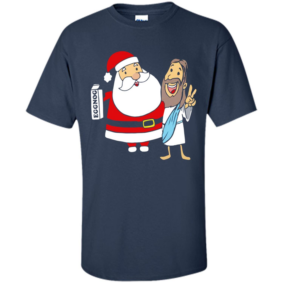 Eggnog Santa And Jesus Christmas