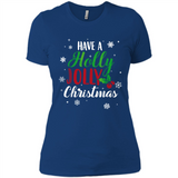 Have A Holly Jolly Christmas T-Shirt Cute Mistletoe - Ladies' Boyfriend T-Shirt