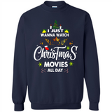 Funny Christmas Movie Shirt, Christmas Movies - Sweatshirt