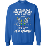 If Your Car Doesnt Scare You A Little Its Not Fast Enough