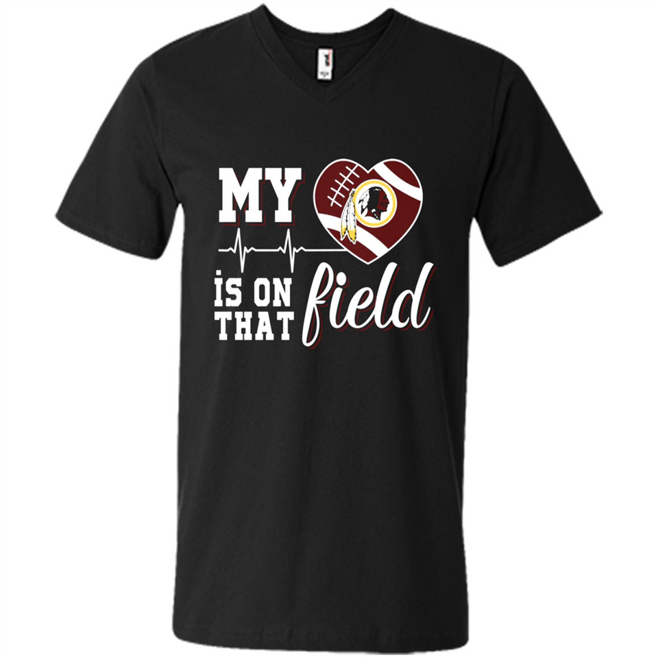 Washington Redskins Football My Heart is on that Field - Men's V-Neck