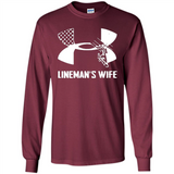 Lineman Wife Under Armour - Long Sleeve T-Shirt