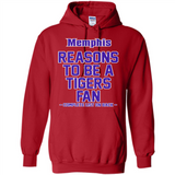Reasons to be a Memphis Tigers Fan Complete List on Back - Hoodie