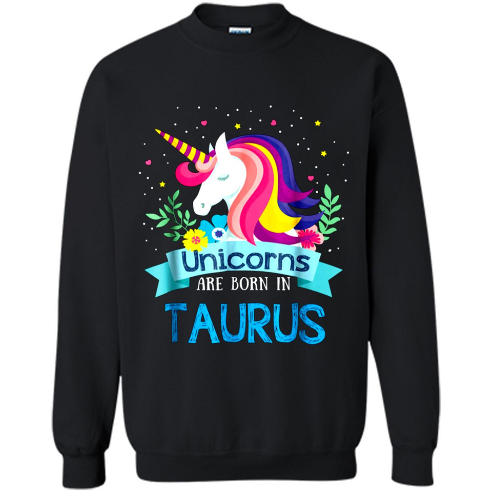 Unicorns are born in Taurus Birthday Rainbow Gift Ladies Custom
