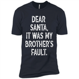 Christmas Shirt - Dear Santa It Was My Brother's Fault - Premium Short Sleeve T-Shirt