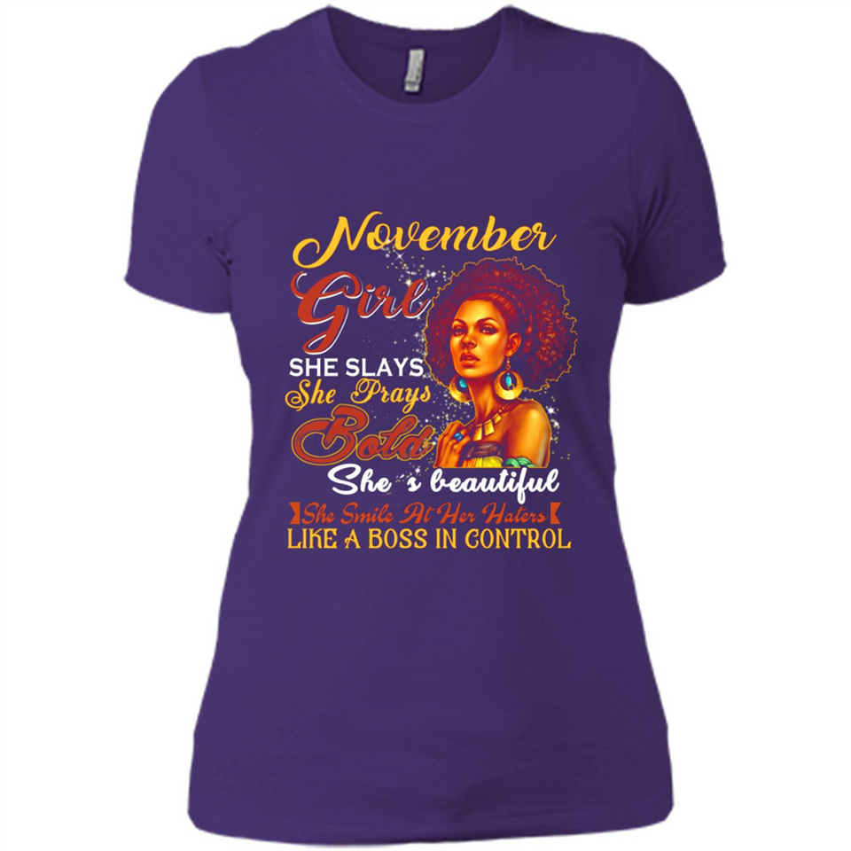November Girl She Slays She Prays Beautiful Birthday PINGPONG