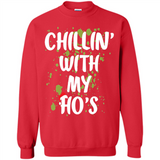 Chillin With My Ho's Funny Christmas - Sweatshirt