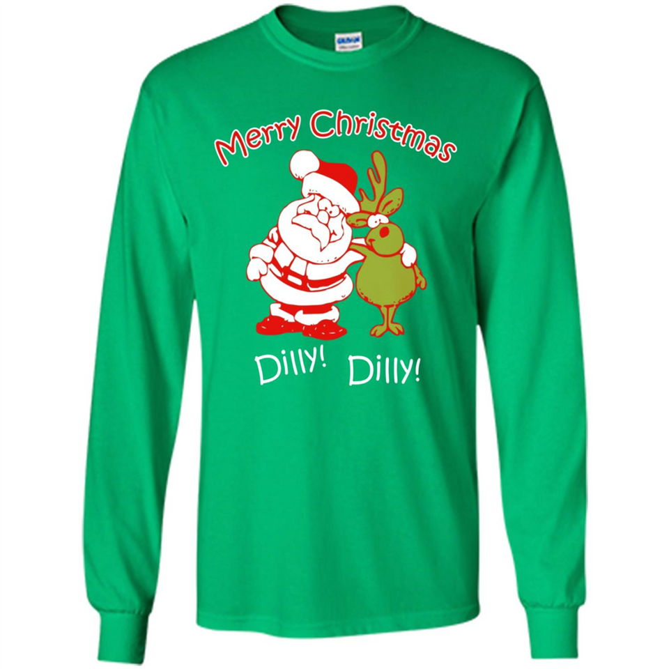 Christmas T-Shirt Santa And Reindeer Dilly Dilly - Long Sleeve T-Shirt